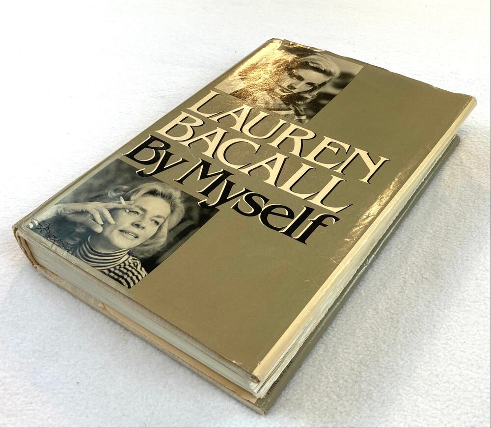 Lauren Bacall by Myself Memoir Book Vintage 1978 Hardcover Dust Jacket